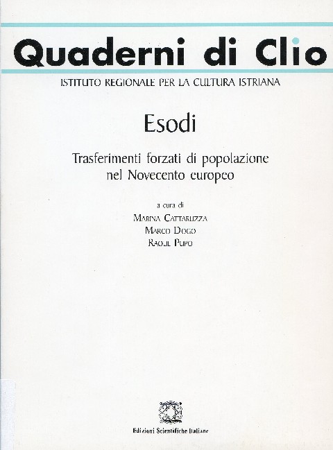 Esodi – Trasferimenti forzati di popolazione nel Novecento europeo