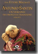 Antonio Santin Un vescovo tra profezia e tradizione (1938-1975)