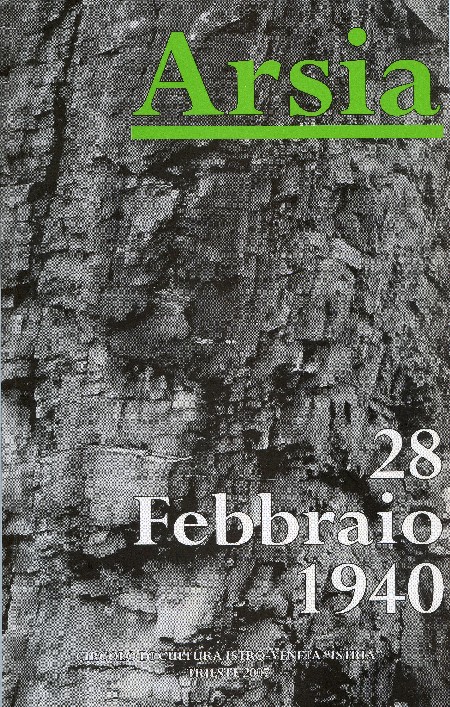 Arsia – 28 Febbraio 1940