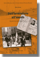Dall’armistizio all’esodo