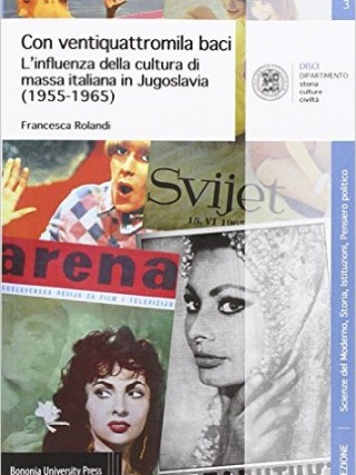 L’influenza della cultura di massa italiana in Jugoslavia (1955-1965)