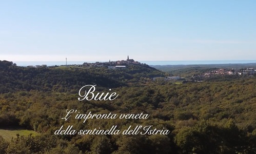 Buie: l’impronta veneta della sentinella dell’Istria Ass Com Ist Buie Documentario