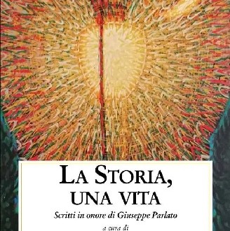 La Storia Una Vita Scritti In Onore Di Giuseppe Parlato