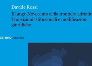 Il lungo Novecento della frontiera adriatica: presentazione a M9 Rossi Davide Il Lungo Novecento Della Frontiera Adriatica 0