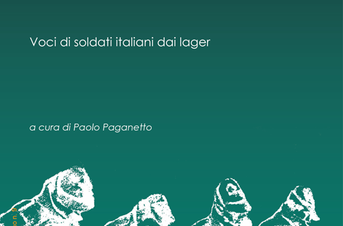 Un Olocausto Italiano Voci Di Soldati Italiani Dai Lager Imi