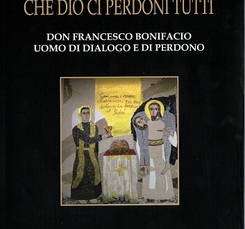 Ravalico Che Dio Ci Perdoni Tutti Don Bonifacio