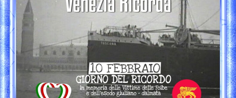 VENEZIA RICORDA L’arrivo Dei Profughi Giuliano Dalmati A Venezia A Cura Di Vittorio Baroni
