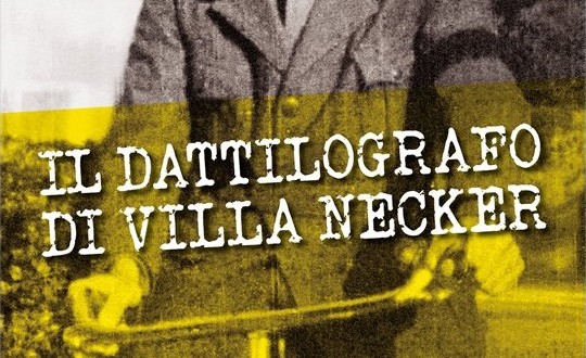 Antonio Tommasi Il Dattilografo Di Villa Necker Luglio