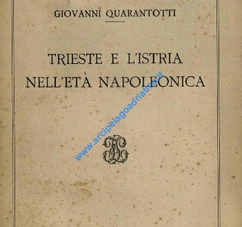 Trieste E LIstria Nelletà Napoleonica WL 01